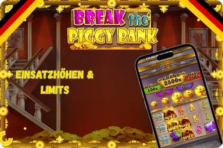 Einsatzhöhen im Break the Piggy Bank Slot