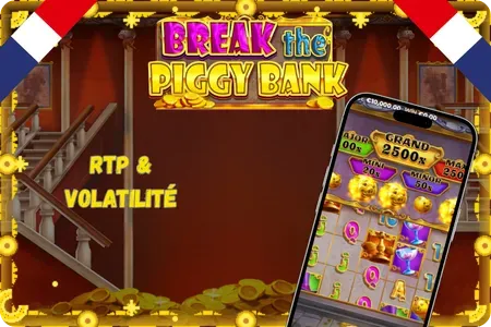RTP & volatilité sur la machine à sous Break the Piggy Bank